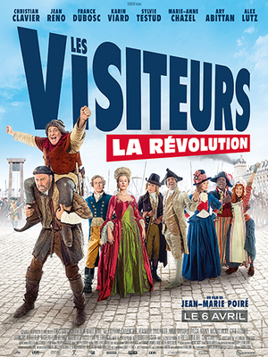 Les visiteurs - La Révolution